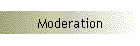 Moderation