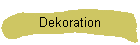 Dekoration