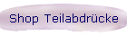 Shop Teilabdrcke