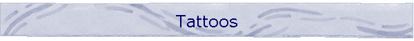 Tattoos