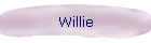 Willie