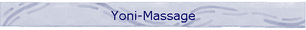 Yoni-Massage