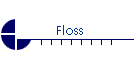 Floss