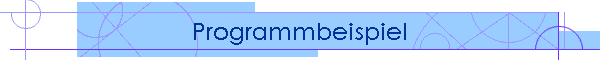Programmbeispiel