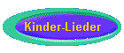 Kinder-Lieder